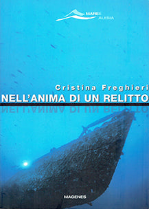 Nell' Anima di un relitto