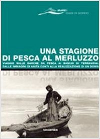 Una Stagione di pesca al merluzzo