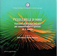 PICCOLE BOLLE DI MARE - PER SUB E APNEISTI DEL 3° LIVELLO