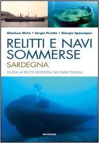 Relitti e navi sommerse sardegna