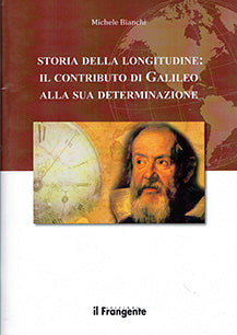 Storia della longitudine. Il contributo di galileo alla sua determinazione