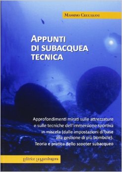 Appunti di subacquea tecnica