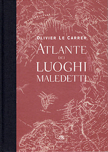 Atlante dei luoghi maledetti