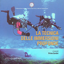 La Tecnica delle immersioni profonde