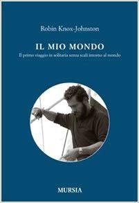 Il Mio mondo, il primo viaggio in solitaria senza scali intorno al mondo