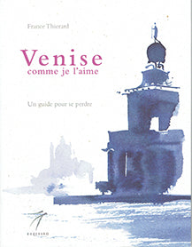 Venise - comme je l'aime