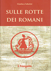 Sulle rotte dei romani