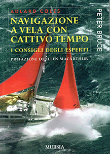 Navigazione a vela con cattivo tempo - i consigli degli esperti