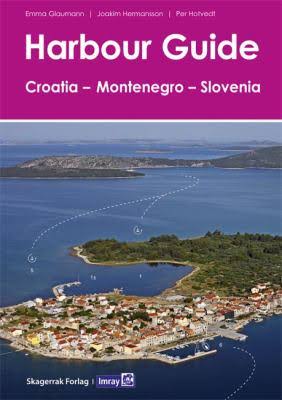 HARBOUR GUIDE - CROATIA MONTENEGRO slovenia