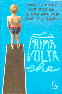 La prima volta che