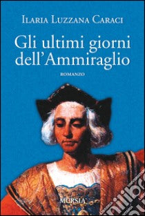 Gli Ultimi giorni dell'ammiraglio