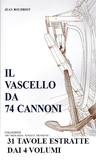 Il vascello da 74 cannoni