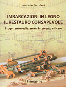 Imbarcazioni in legno il restauro consapevole