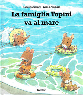 La Famiglia topini va al mare