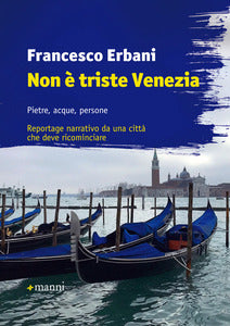 Non e' triste venezia