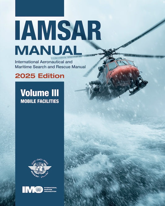 IAMSAR Manual - Volume III