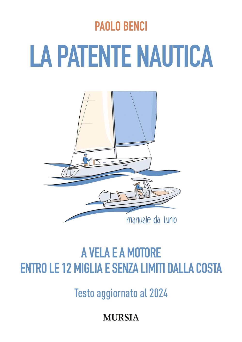 La patente nautica a vela e motore