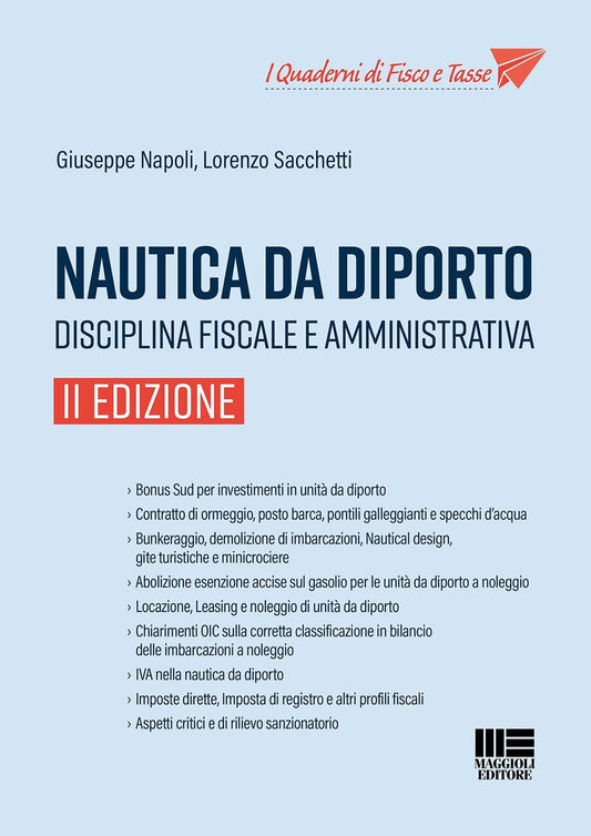 Nautica da diporto disciplina fiscale e amministrativa