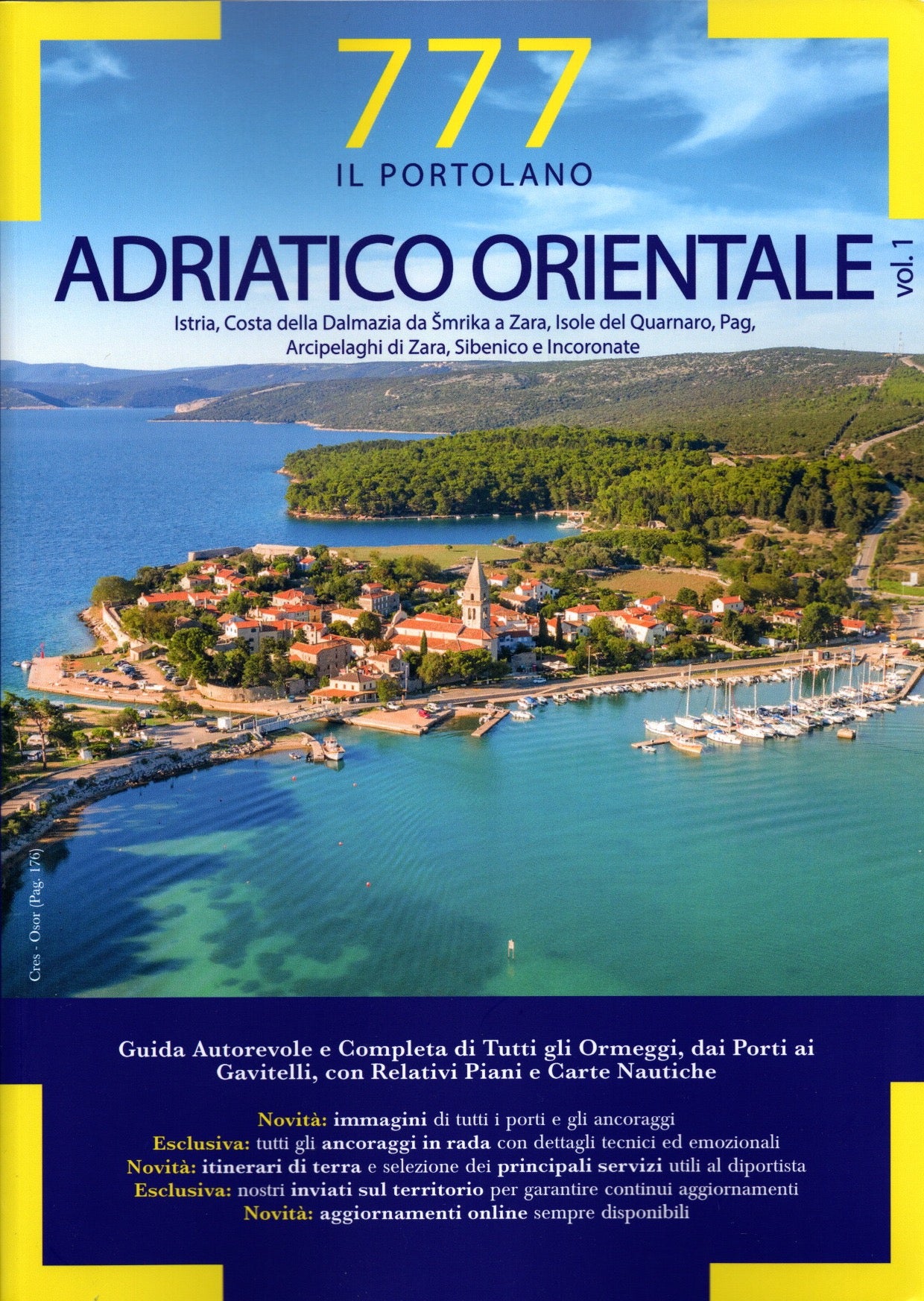 777 Adriatico Orientale Vol. 1