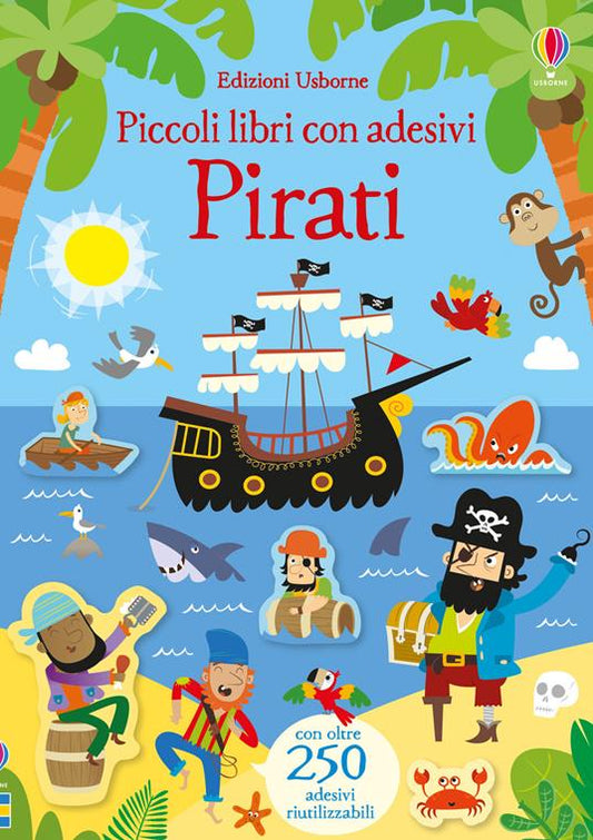 Pirati. Piccoli libri con adesivi