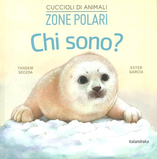 Zone polari. Chi sono? Cuccioli di animali