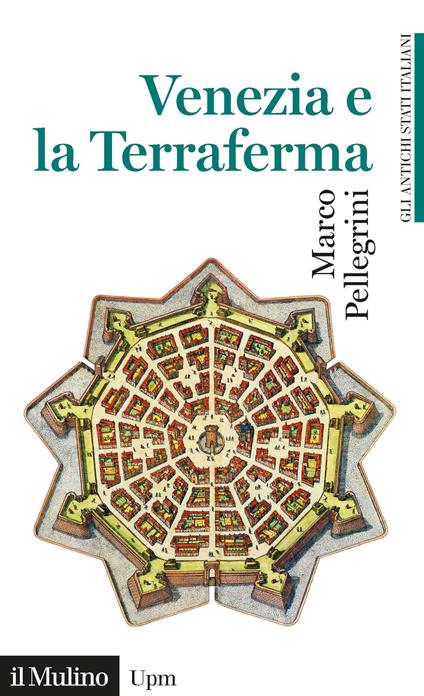 Venezia e la Terraferma (1404-1797)