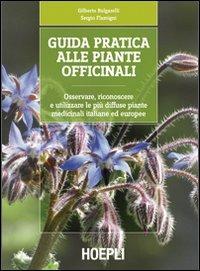 Guida pratica alle piante officinali
