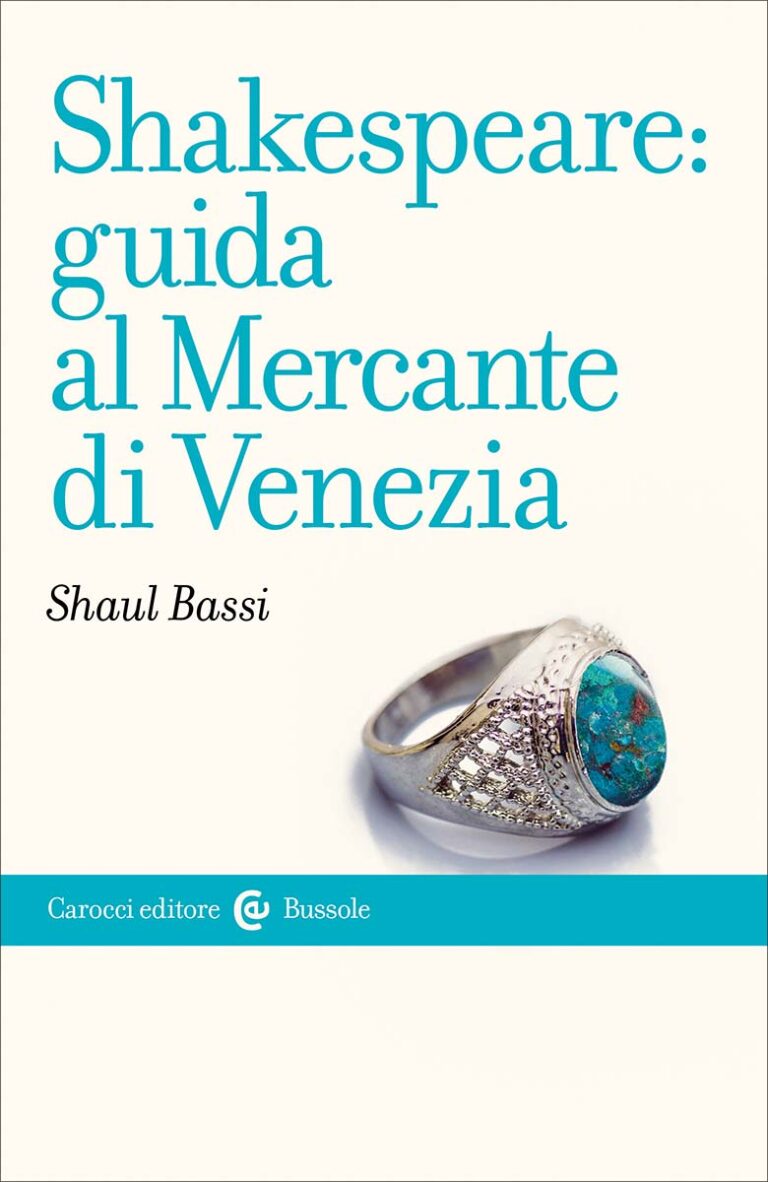 Shakespeare: guida al Mercante di Venezia