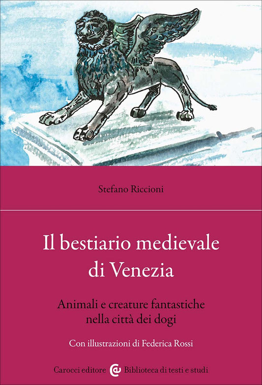 Il bestiario medievale di Venezia