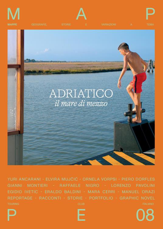 Adriatico il mare di mezzo