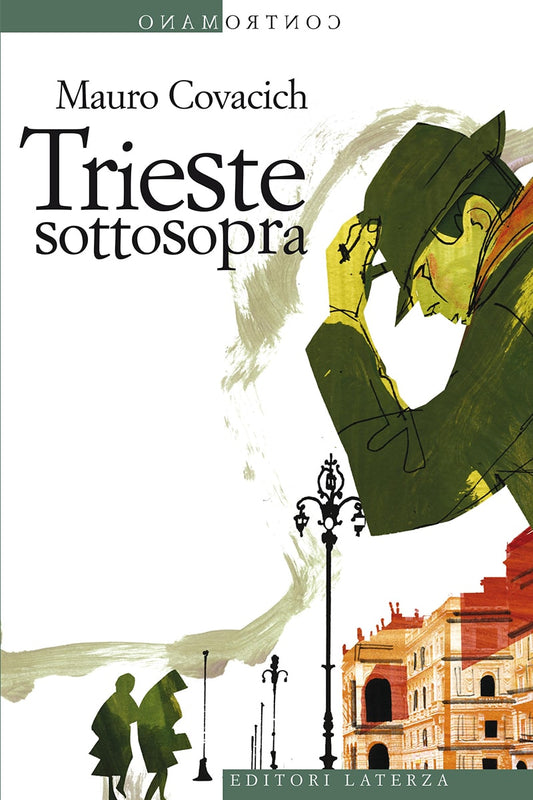 Trieste sottosopra