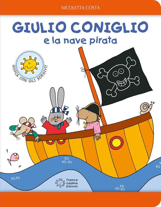 Giulio coniglio e la nave pirata