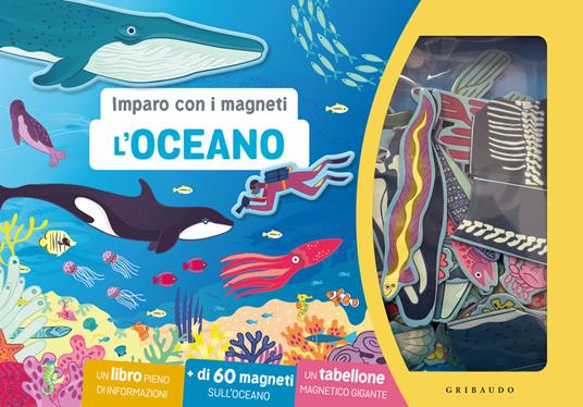 L'oceano. Imparo con i magneti