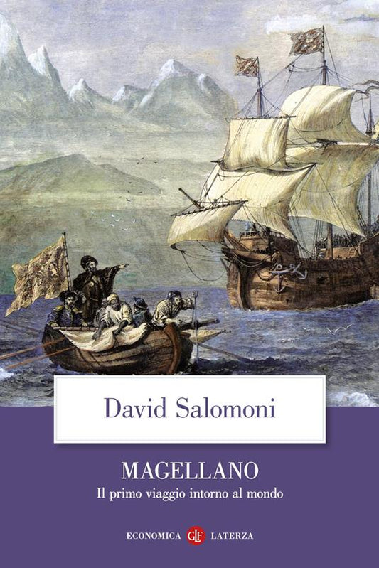 Magellano. Il primo viaggio intorno al mondo