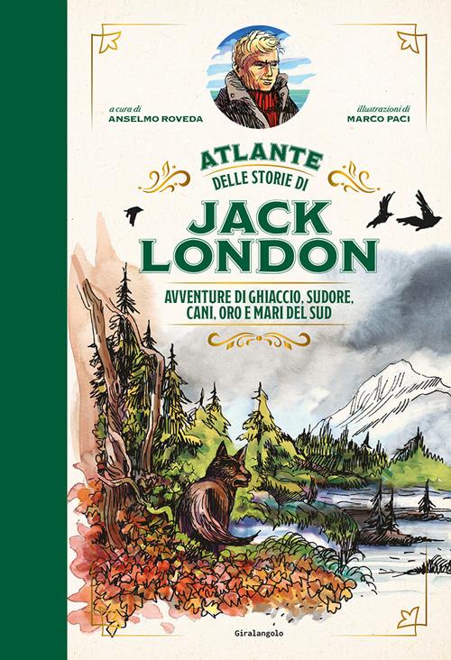 Atlante delle storie di Jack London