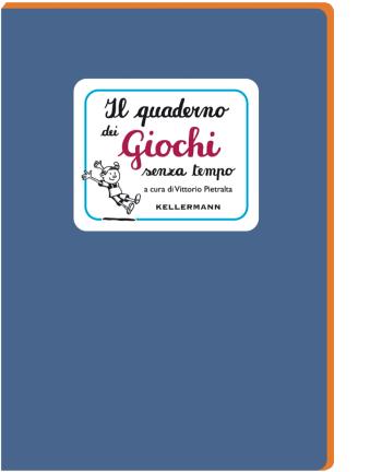 Il quaderno dei giochi senza tempo