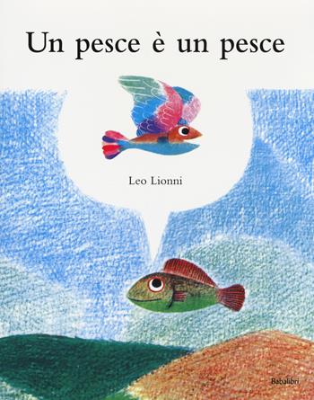 Un pesce e' un pesce