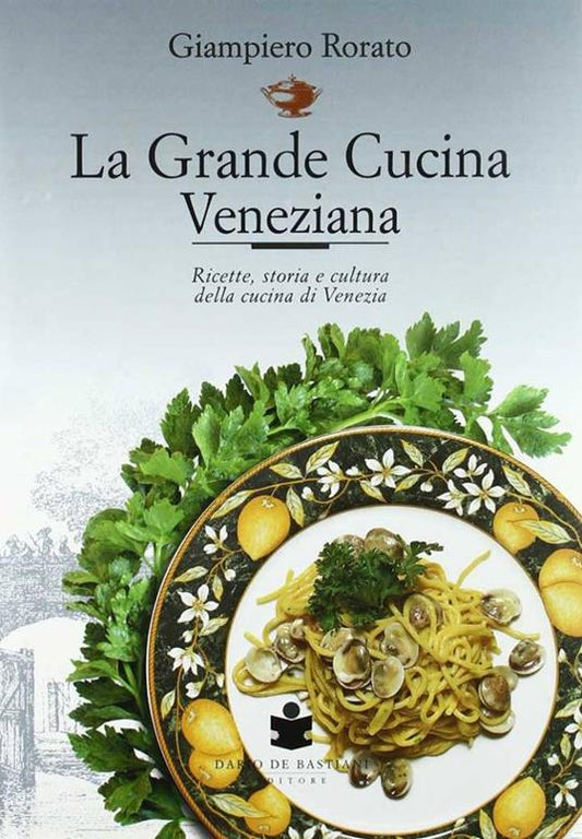 La grande cucina veneziana