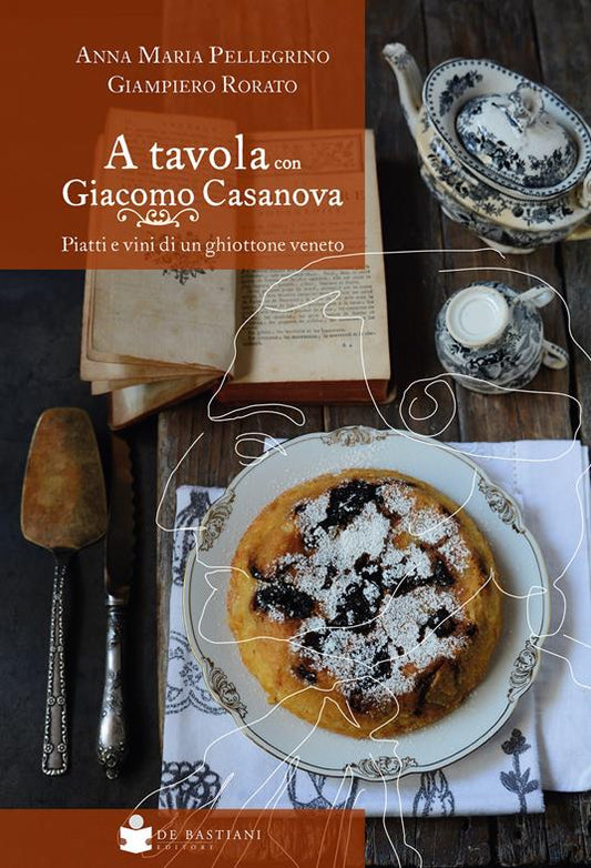 A tavola con Giacomo Casanova