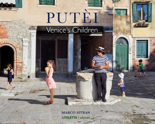 Putei. Venice's Children
