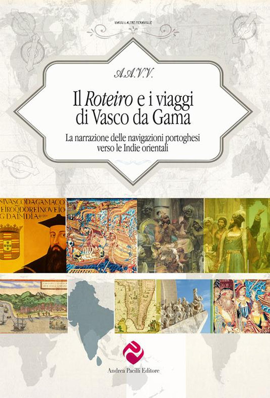 Il Roteiro e i viaggi di Vasco da Gama