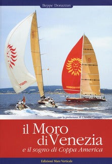 Il Moro di venezia e il sogno di coppa america