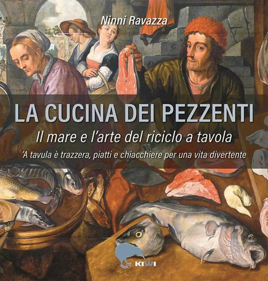 La cucina dei pezzenti
