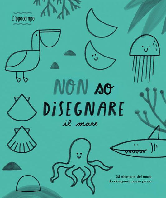 Non so disegnare il mare