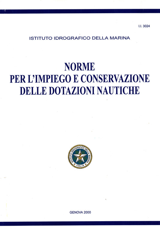 Norme per l'impiego e la conservazione delle dotazioni nautiuche