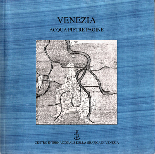 Venezia Acqua Pietre Pagine