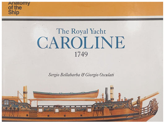 The Royal Yacht CAROLINE 1749