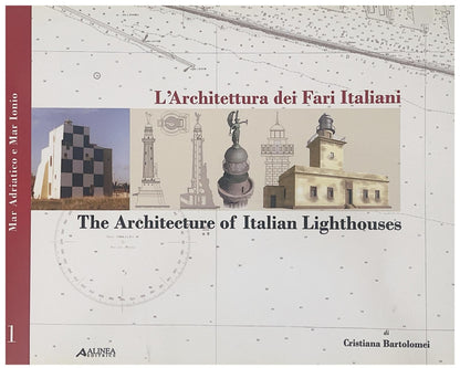 L'architettura dei fari italiani