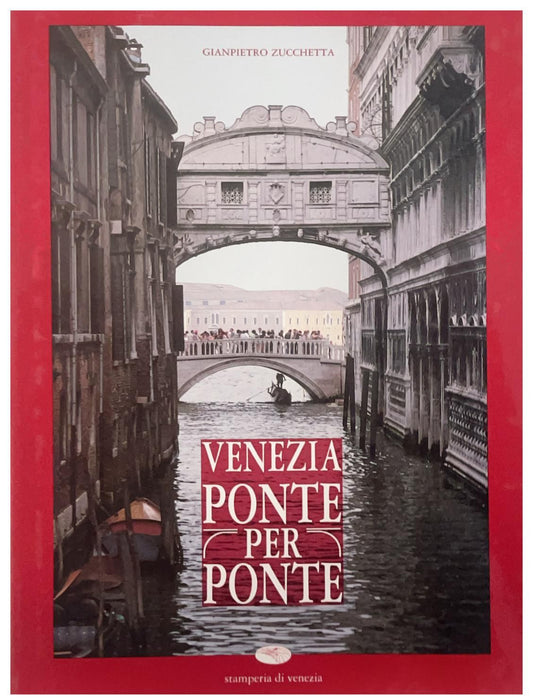 Venezia ponte per ponte