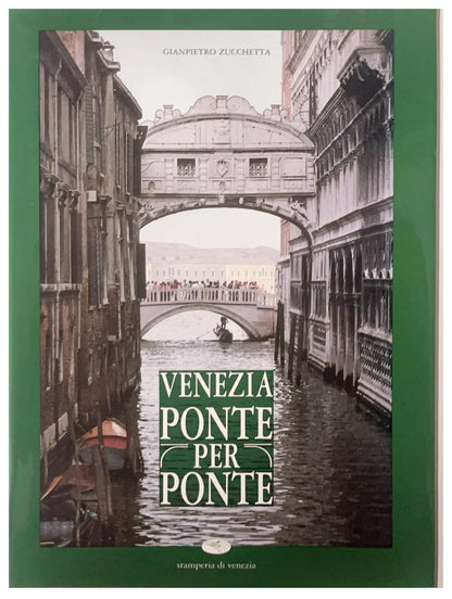 Venezia ponte per ponte